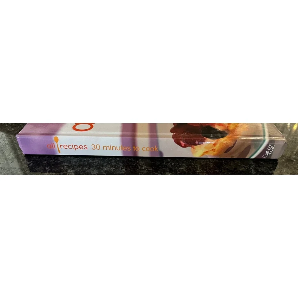 All‎ Recipes 30 Minutes to Cook Cookbook Oxmoor House Recipes 2004